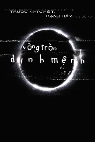 Vòng Tròn Định Mệnh (Vòng Tròn Tử Thần)
