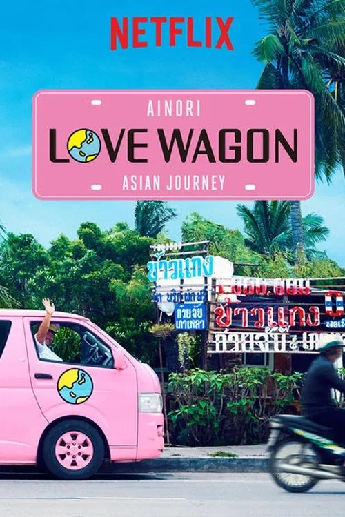 Chuyến Xe Tình Yêu: Du Ngoạn Châu Á (Phần 2)